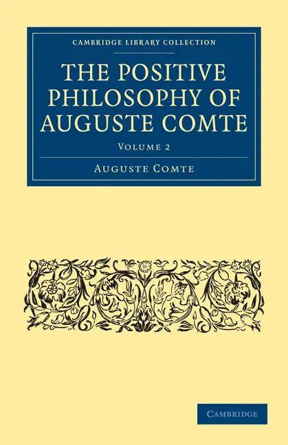 Cover: 9781108001205 | The Positive Philosophy of Auguste Comte | Volume 2 | Auguste Comte