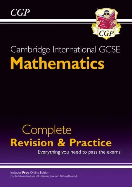 Cover: 9781837741205 | Cambridge International GCSE Maths Complete Revision &amp; Practice:...