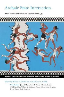 Cover: 9781934691205 | Archaic State Interaction | William A. Parkinson | Taschenbuch | 2010