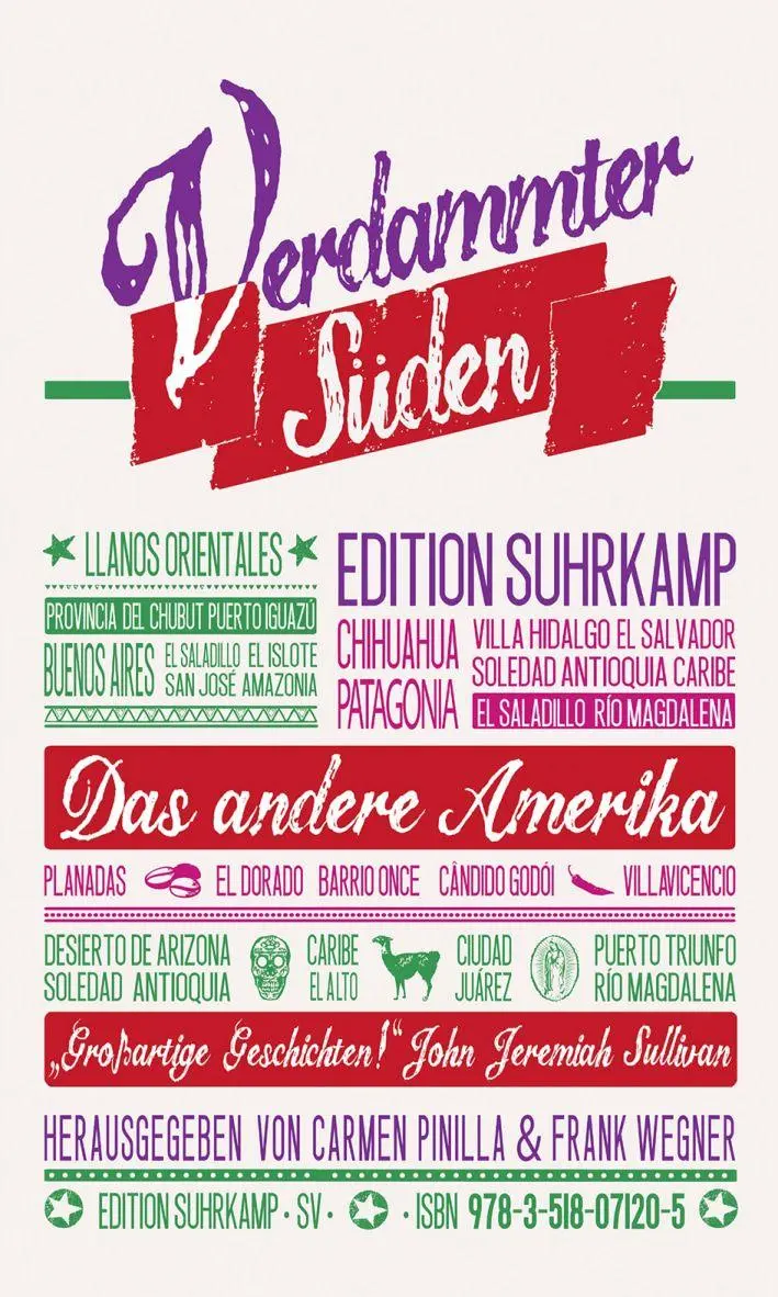 Cover: 9783518071205 | Verdammter Süden. Das andere Amerika | Carmen Pinilla (u. a.) | Buch