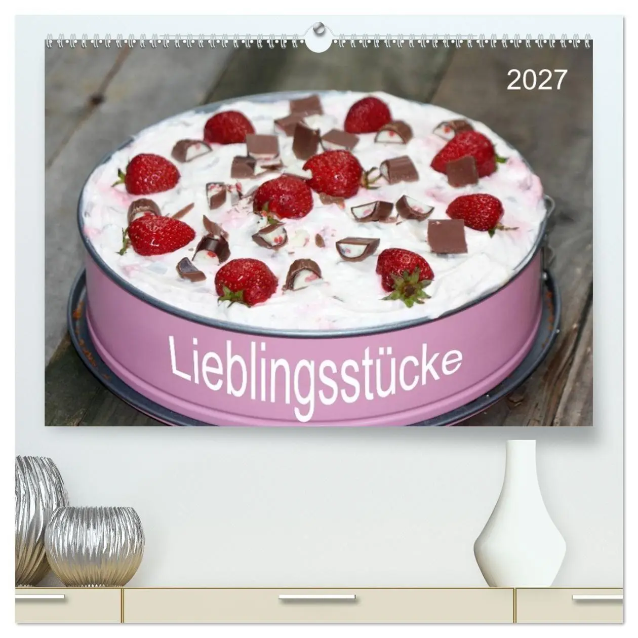 Cover: 9783594211205 | Lieblingsstücke (hochwertiger Premium Wandkalender 2027 DIN A2...