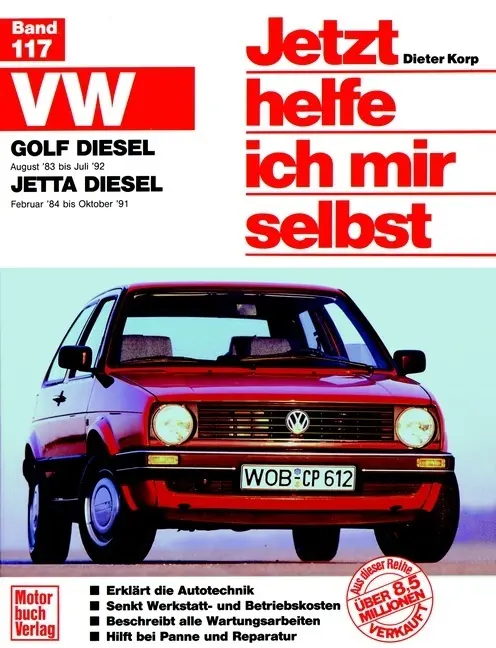 Cover: 9783613011205 | VW Golf Diesel II (83-92)/Jetta Diesel (84-91) | Dieter Korp | Buch