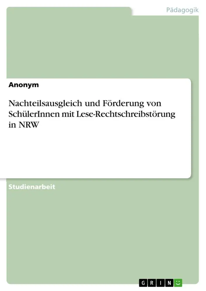 Cover: 9783668941205 | Nachteilsausgleich und Förderung von SchülerInnen mit...