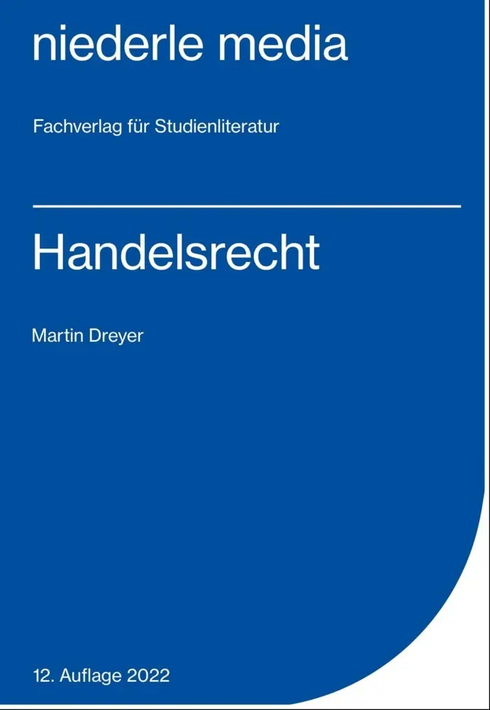 Cover: 9783867241205 | Handelsrecht | Martin Dreyer | Taschenbuch | 96 S. | Deutsch | 2021