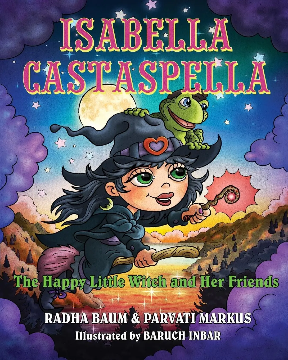 Cover: 9798986601205 | Isabella Castaspella | The Happy Little Witch and Her Friends | Buch