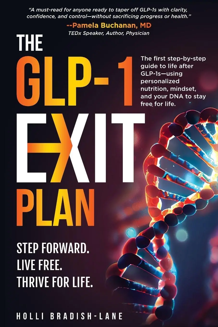 Cover: 9798998721205 | The GLP-1 Exit Plan | Holli L Bradish-Lane | Taschenbuch | Englisch
