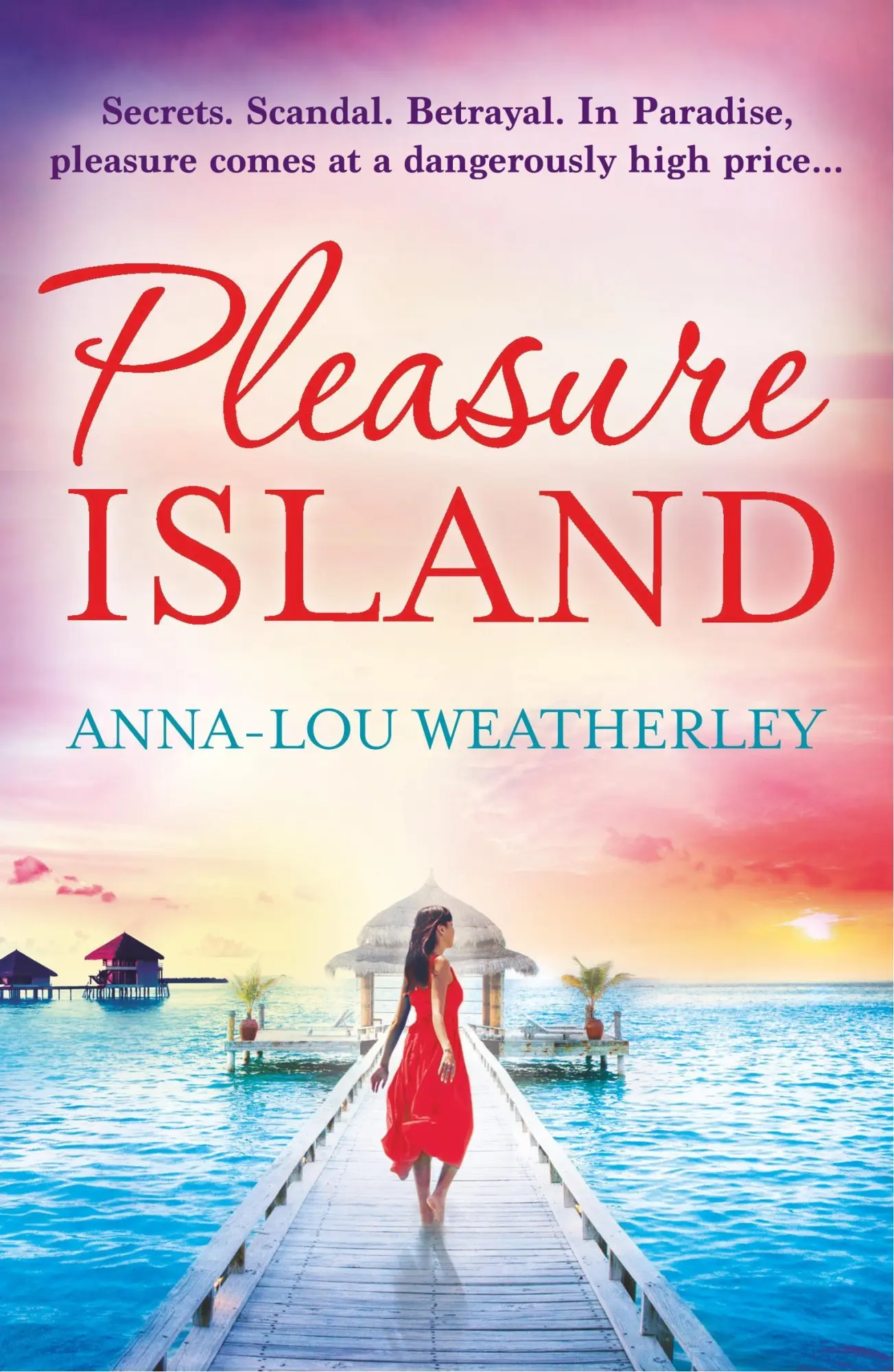 Cover: 9781910751305 | Pleasure Island | Anna-Lou Weatherley | Taschenbuch | Englisch | 2015