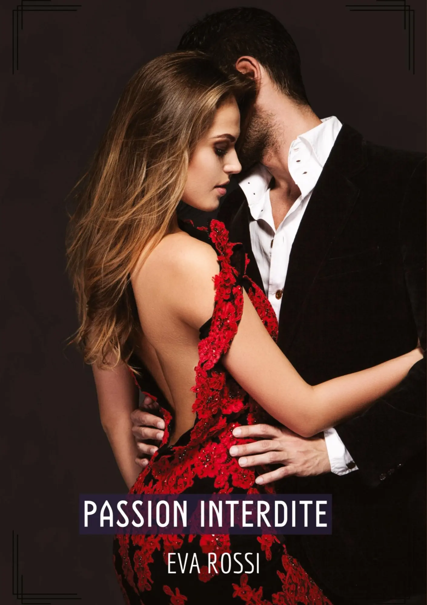 Passion Interdite - Eva Rossi Kartoniert (TB)