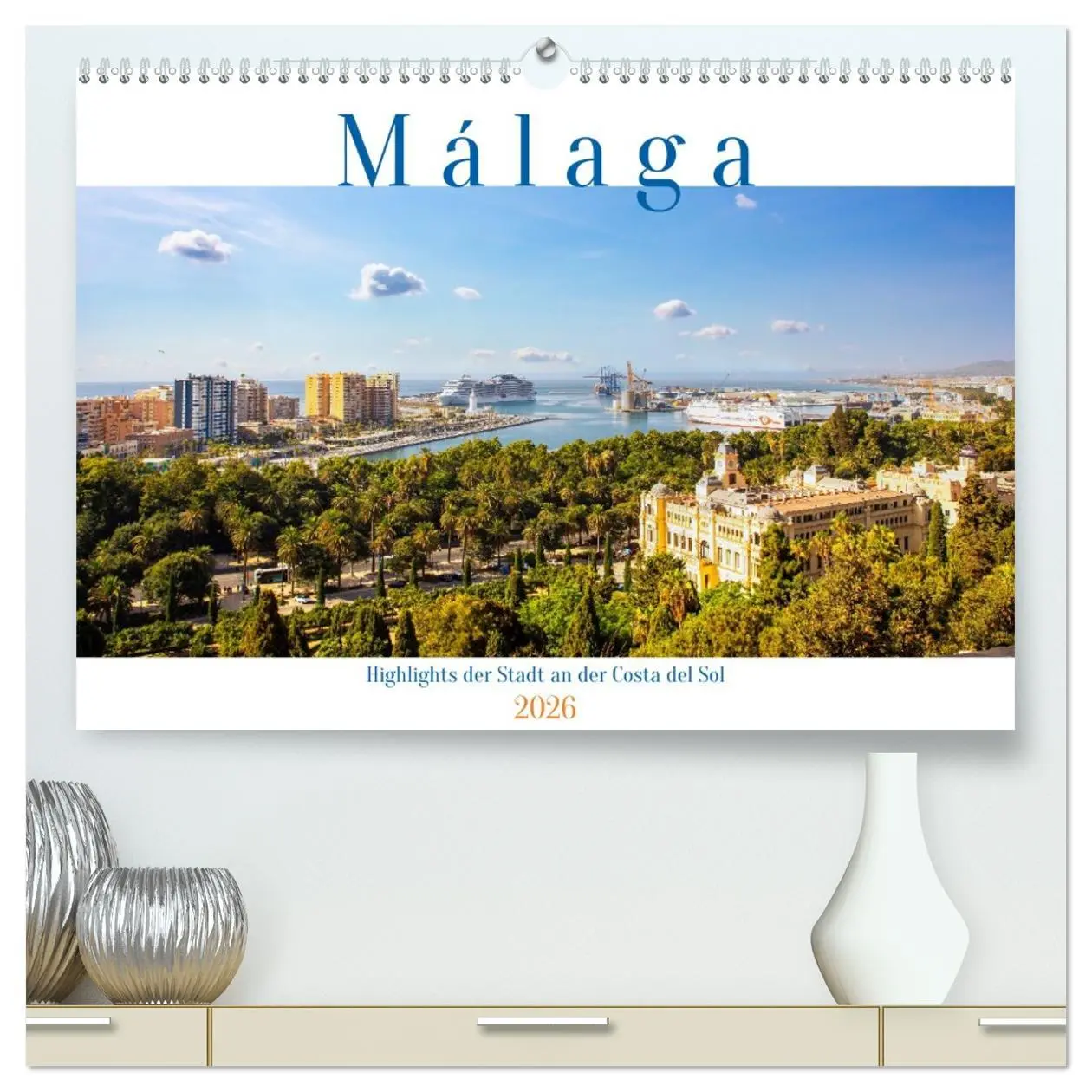 Cover: 9783457991305 | Malaga Highlights der Stadt an der Costa del Sol (hochwertiger...