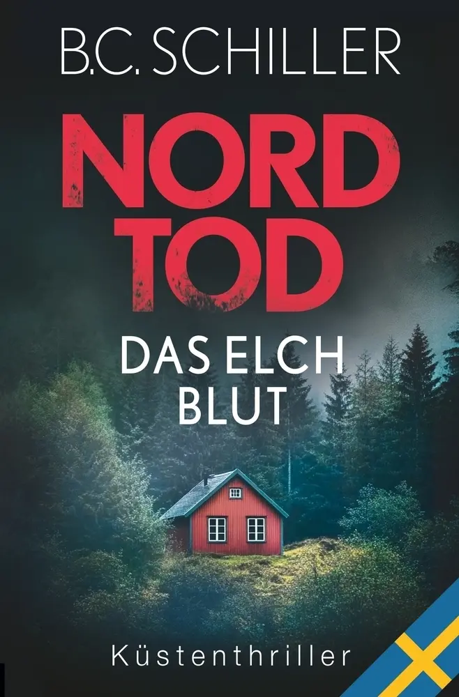 Cover: 9783759251305 | Nordtod - Das Elchblut | B. C. Schiller | Taschenbuch | 340 S. | 2025