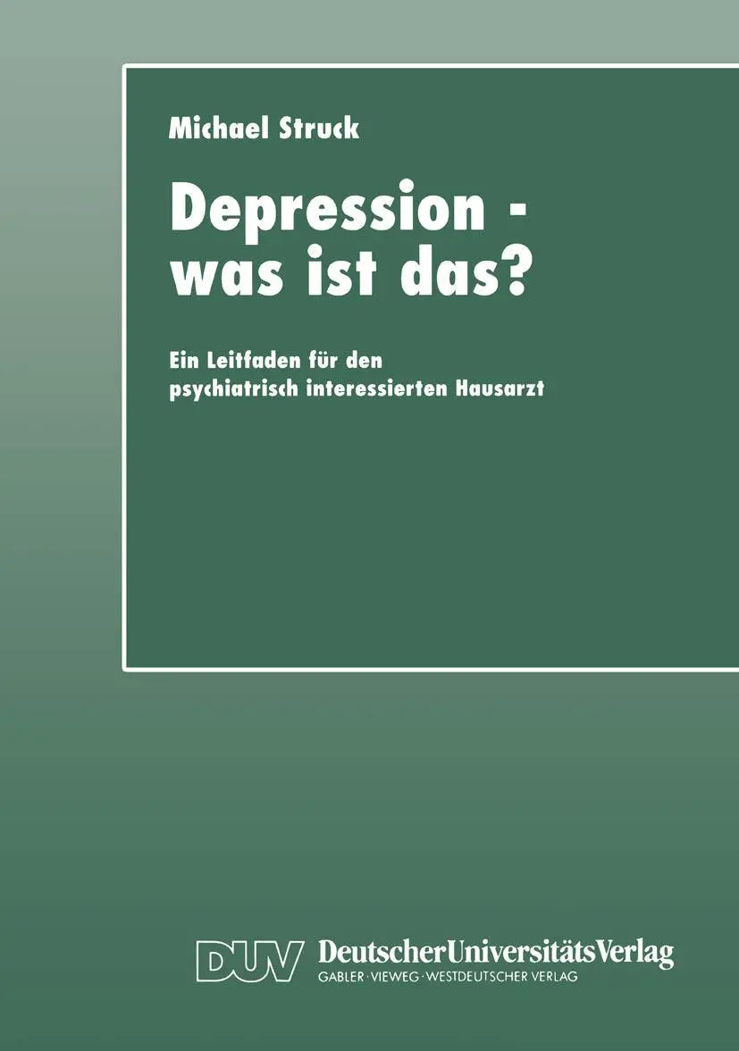 Cover: 9783824421305 | Depression - was ist das? | Michael Struck | Taschenbuch | 176 S.