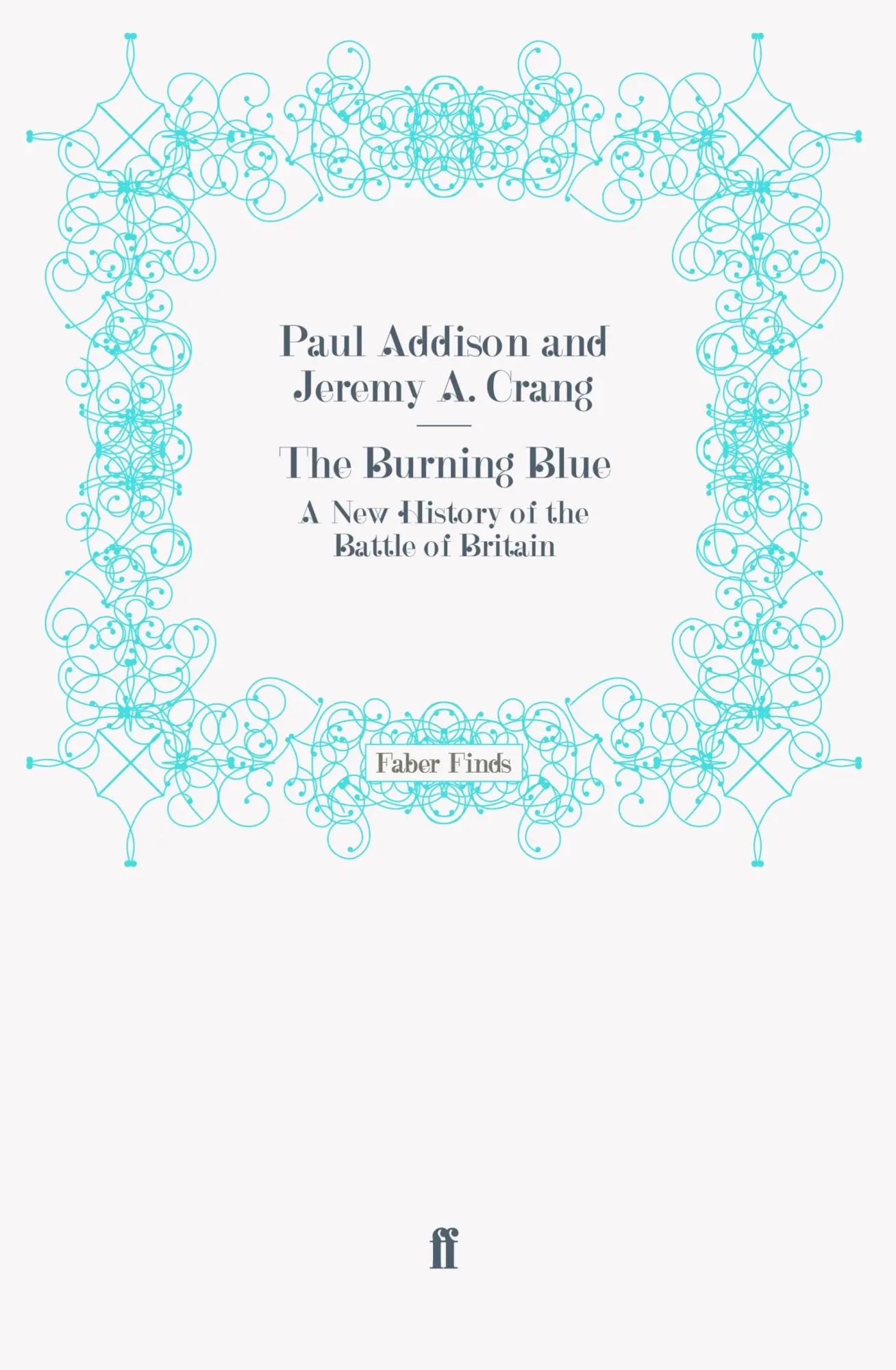Cover: 9780571271405 | The Burning Blue | Taschenbuch | 312 S. | Englisch | 2011