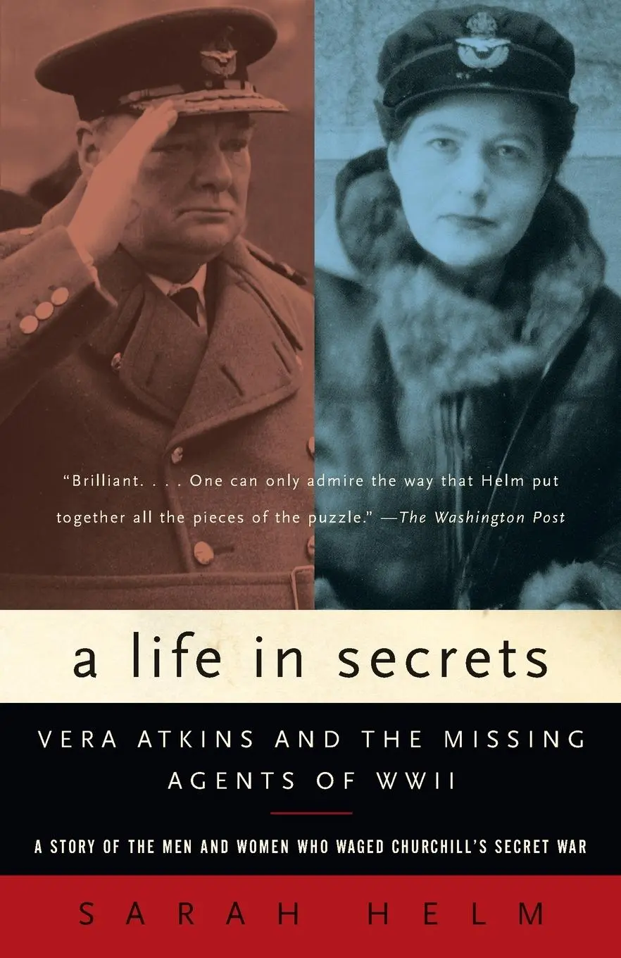 Cover: 9781400031405 | A Life in Secrets | Vera Atkins and the Missing Agents of WWII | Helm