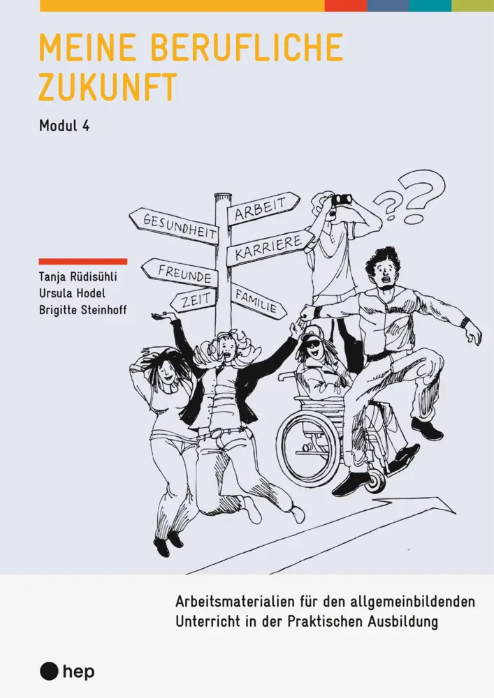 Cover: 9783035521405 | Meine berufliche Zukunft | Tanja Rüdisühli (u. a.) | Taschenbuch