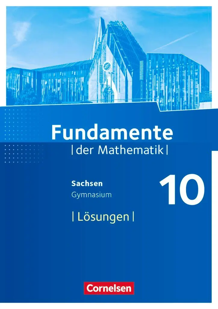 Cover: 9783060031405 | Fundamente der Mathematik 10. Schuljahr - Sachsen - Lösungen zum...