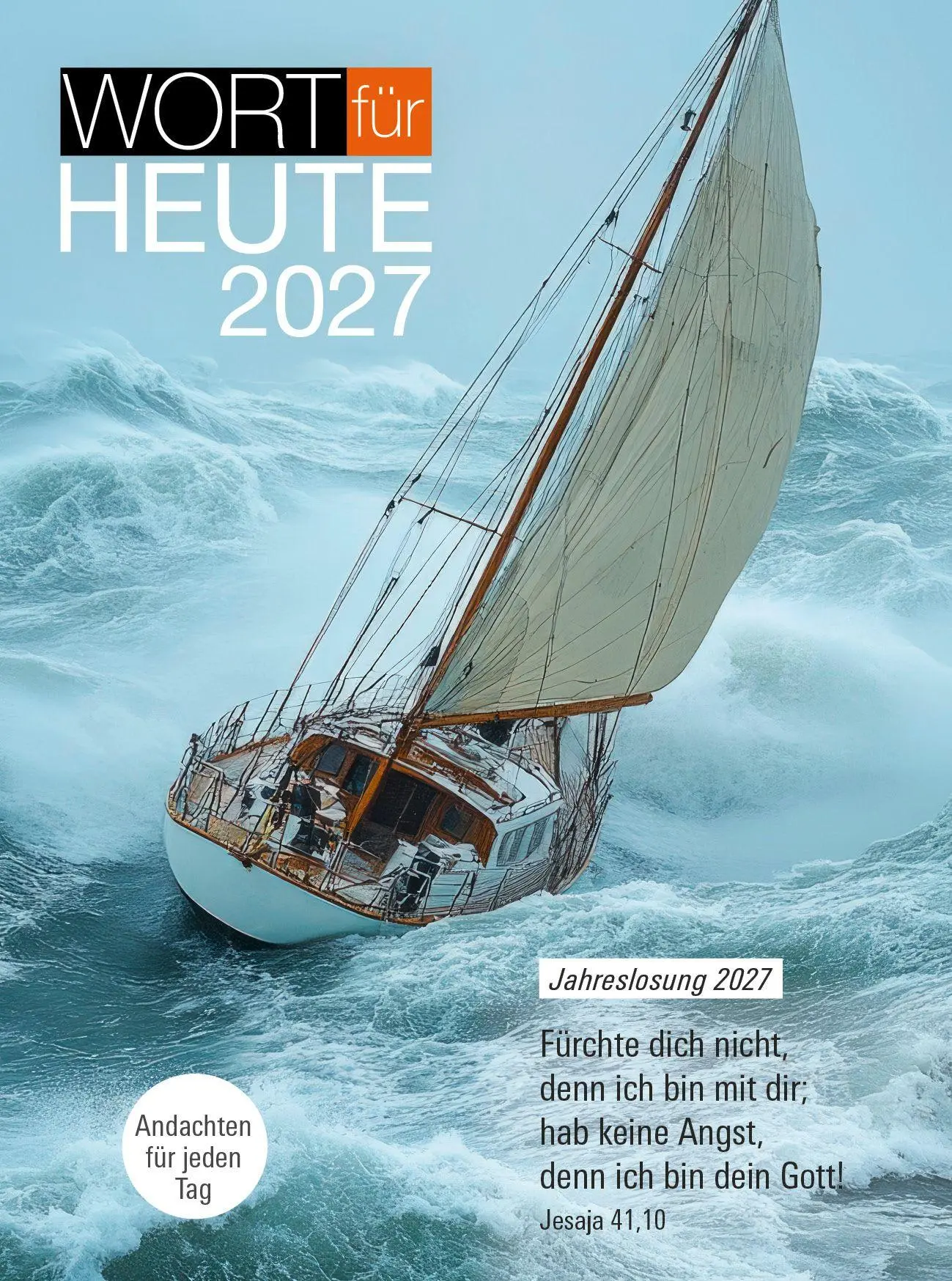 Cover: 9783862581405 | Wort für heute 2027 - Buchkalender | Andachten für jeden Tag | 752 S.
