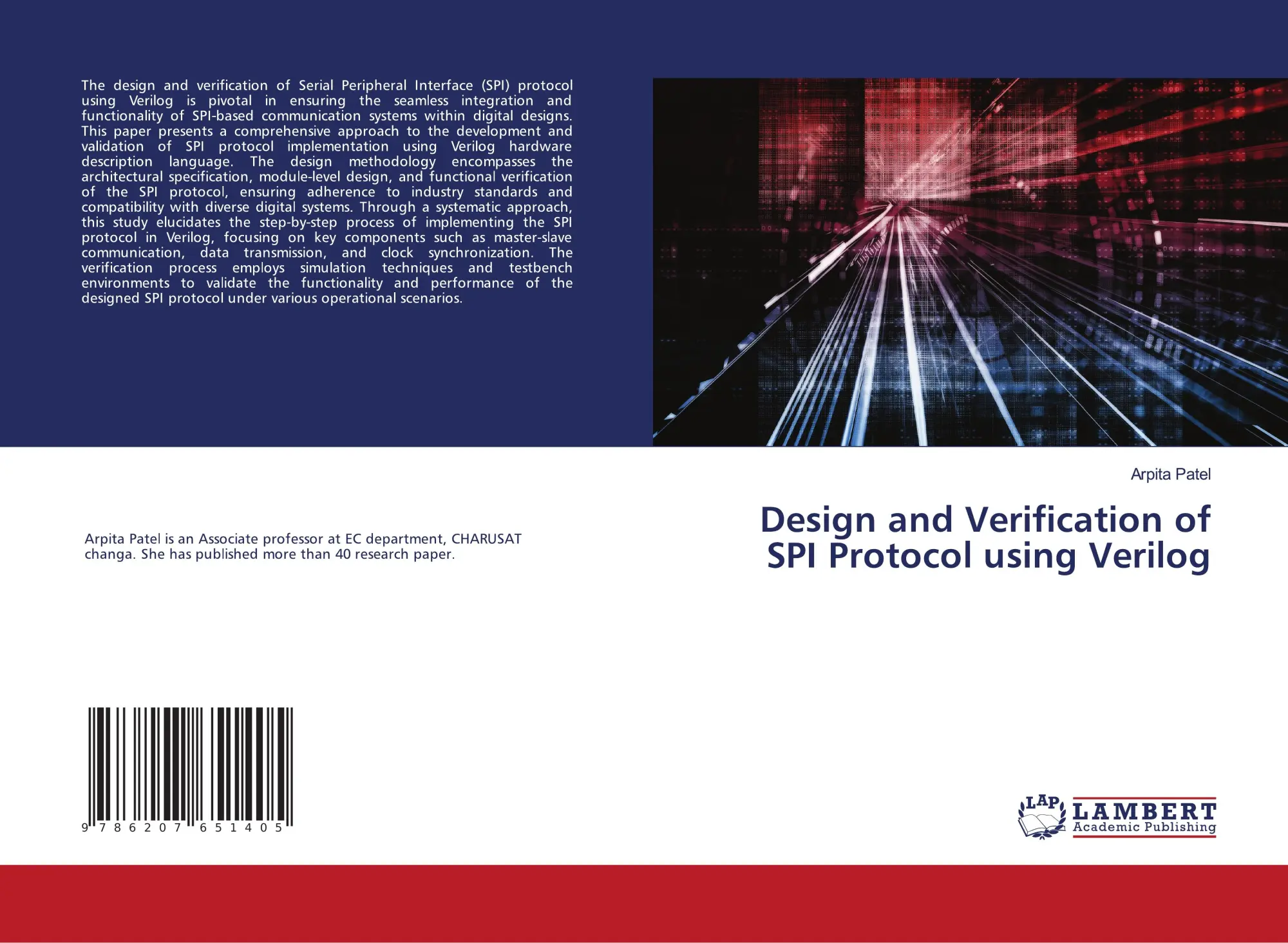 Cover: 9786207651405 | Design and Verification of SPI Protocol using Verilog | Arpita Patel