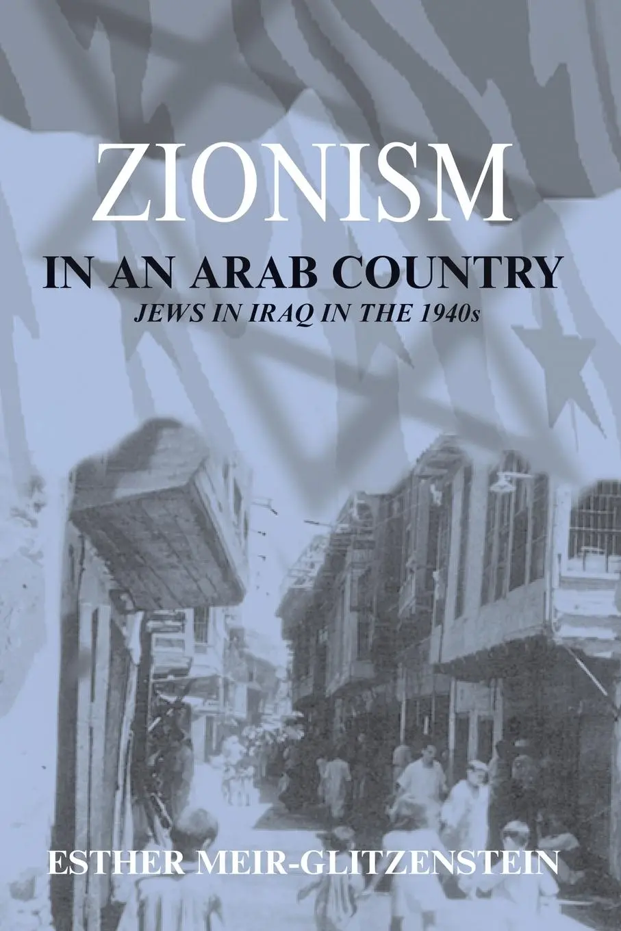 Cover: 9780415761505 | Zionism in an Arab Country | Jews in Iraq in the 1940s | Taschenbuch