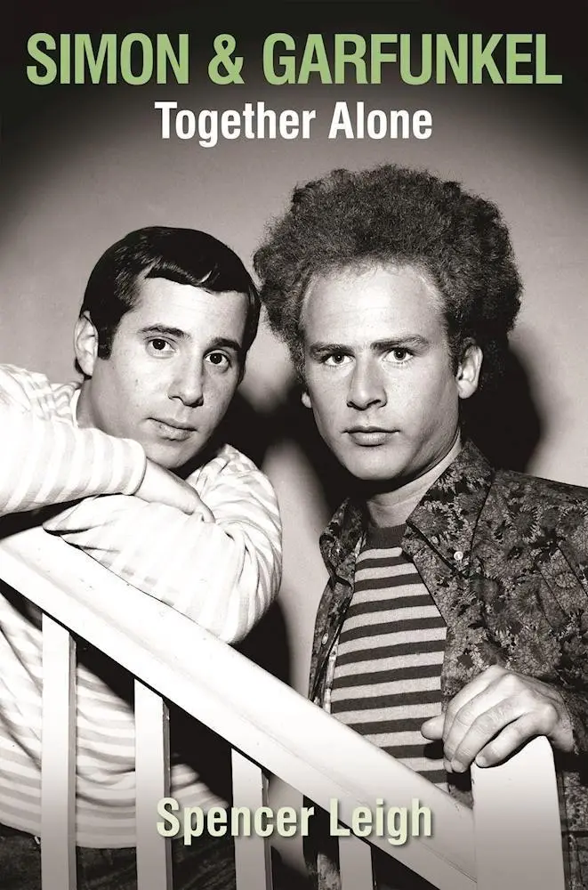 Cover: 9780857161505 | Simon &amp; Garfunkel Together Alone | Spencer Leigh | Taschenbuch | 2016
