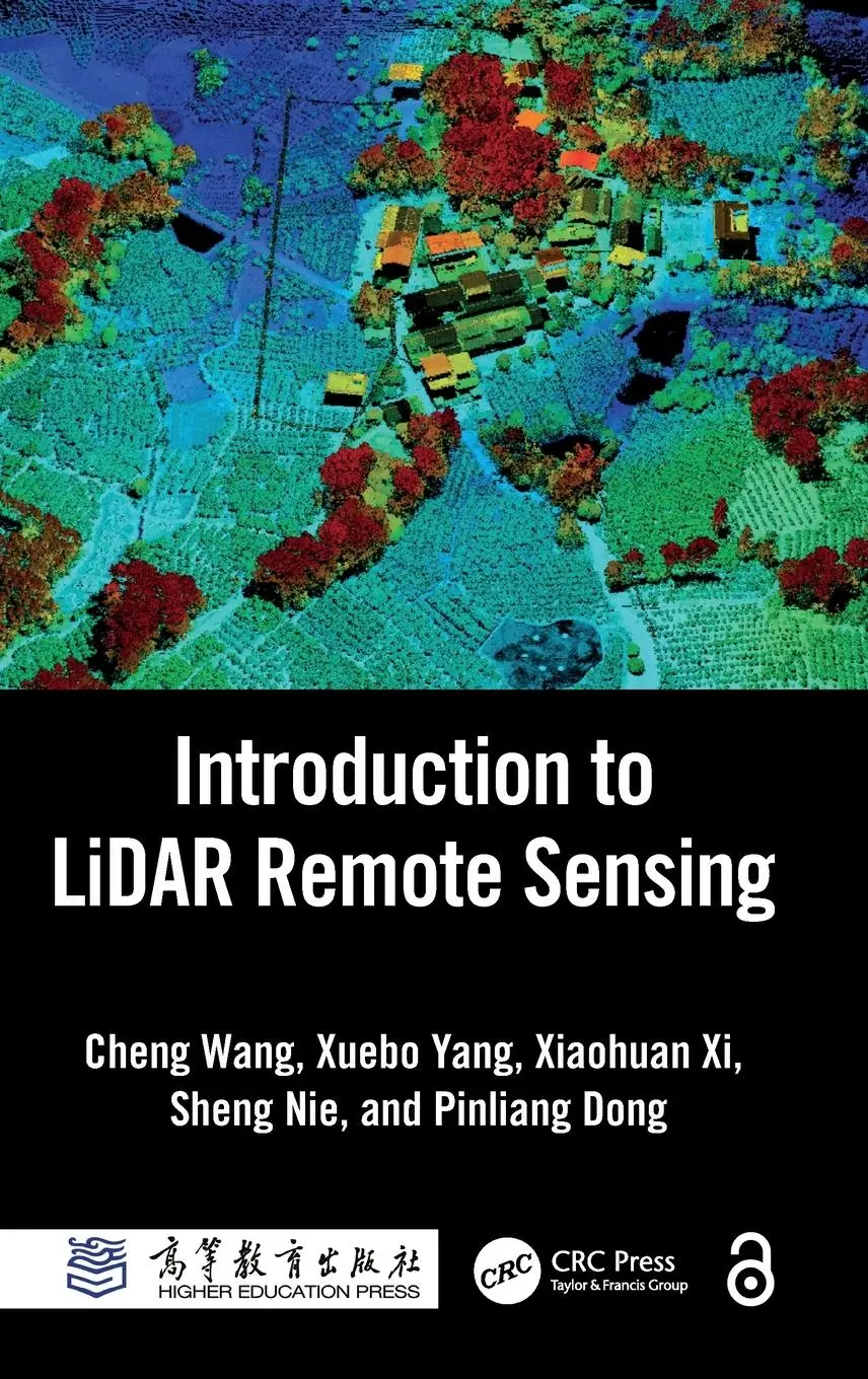 Cover: 9781032671505 | Introduction to LiDAR Remote Sensing | Cheng Wang (u. a.) | Buch