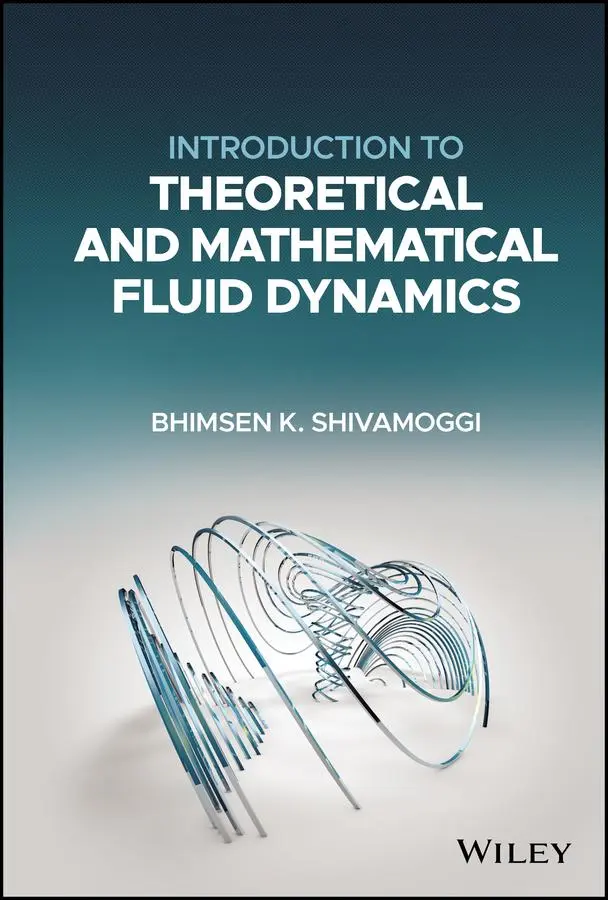 Cover: 9781119101505 | Introduction to Theoretical and Mathematical Fluid Dynamics | Buch