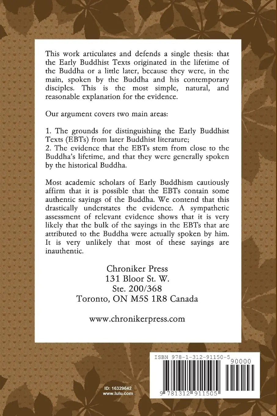 Rückseite: 9781312911505 | The Authenticity of the Early Buddhist Texts | Brahmali | Taschenbuch