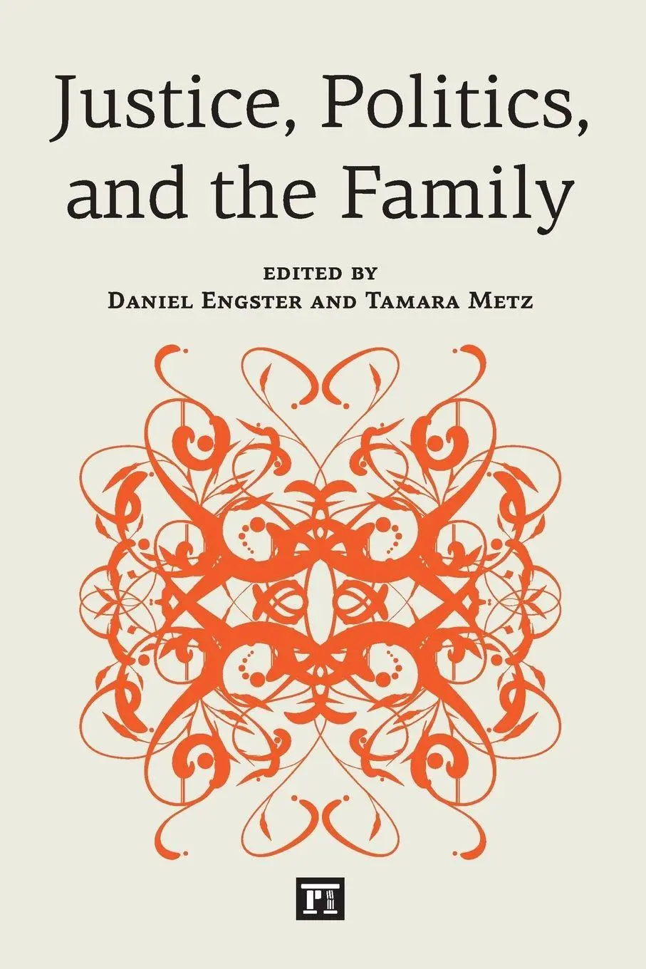 Cover: 9781612051505 | Justice, Politics, and the Family | Daniel Engster (u. a.) | Buch