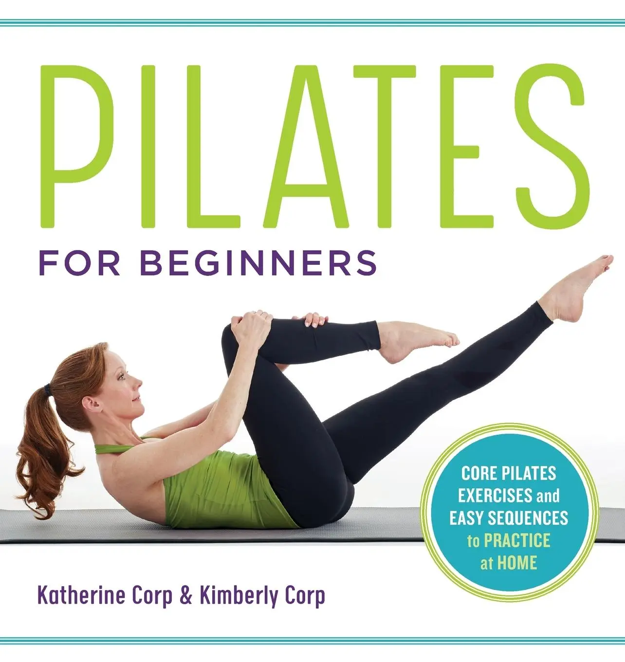 Cover: 9781641521505 | Pilates for Beginners | Katherine Corp (u. a.) | Taschenbuch | 2018