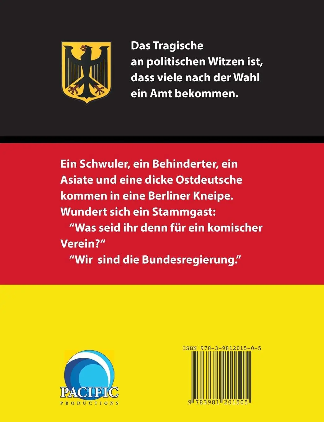 Rückseite: 9783981201505 | Witze zur Wahl 2013 | Die besten politischen Gags zur Bundestagswahl