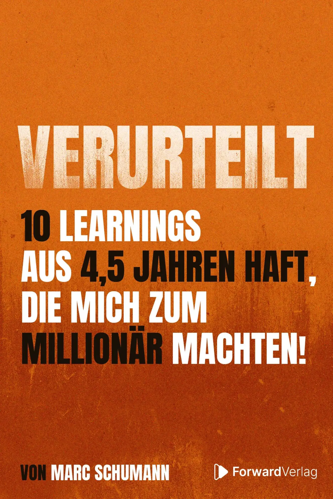 Cover: 9783987551505 | Verurteilt | Marc Schumann | Taschenbuch | 144 S. | Deutsch | 2026