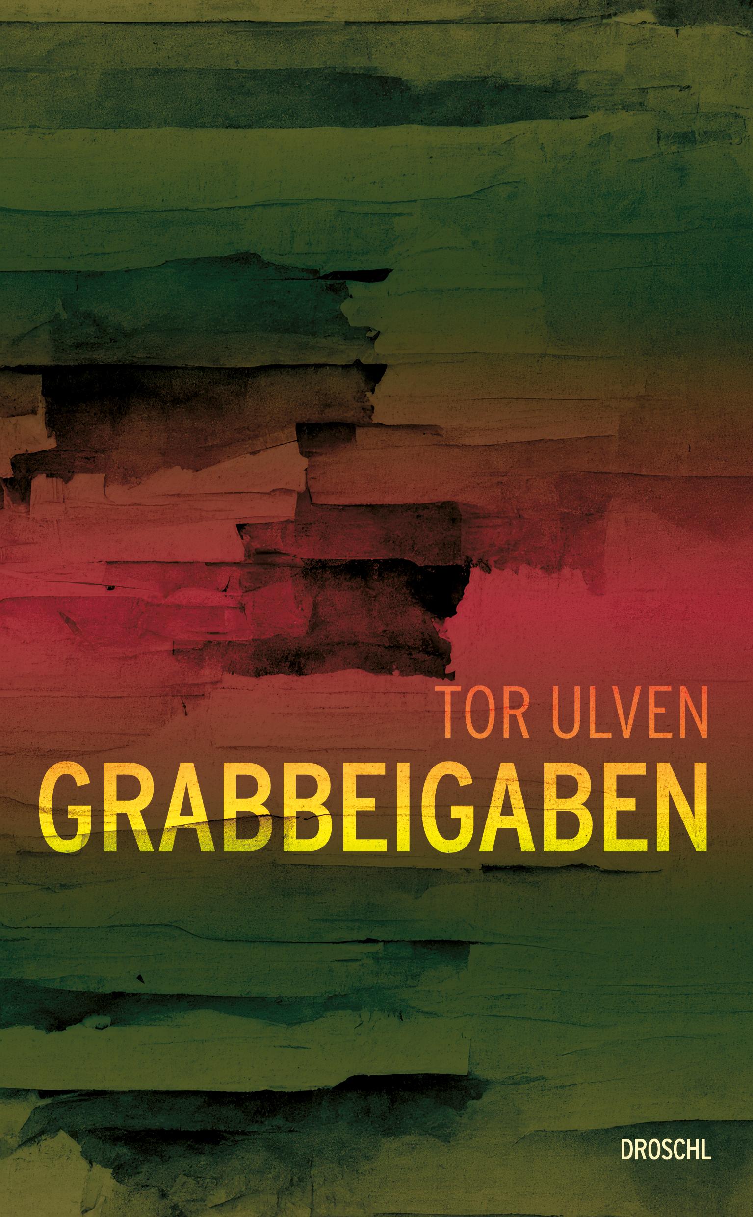 Cover: 9783990591505 | Grabbeigaben | Fragmentarium | Tor Ulven | Buch | 136 S. | Deutsch