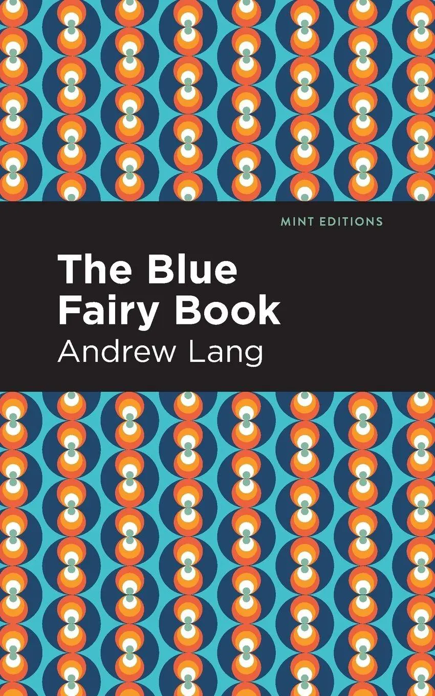 Cover: 9781513281605 | The Blue Fairy Book | Andrew Lang | Taschenbuch | Englisch | 2021