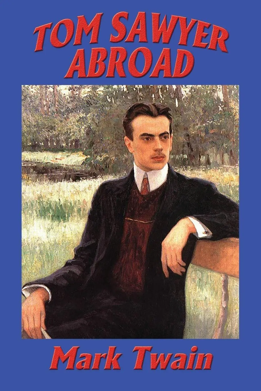 Cover: 9781515401605 | TOM SAWYER ABROAD - A Sequel to the Adventures of Tom Sawyer | Twain
