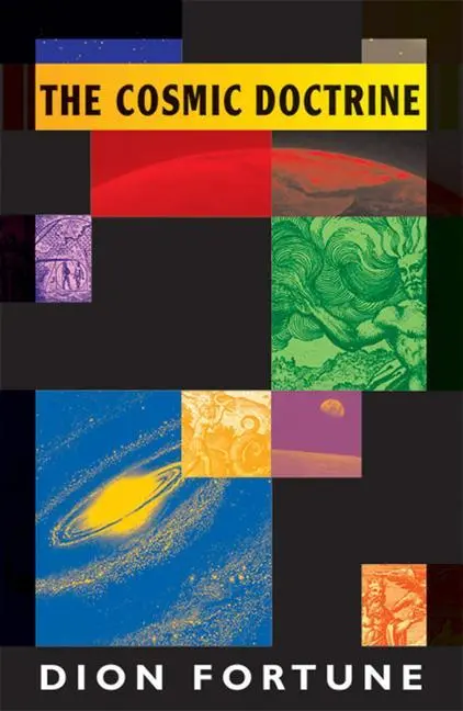Cover: 9781578631605 | The Cosmic Doctrine | Dion Fortune | Taschenbuch | Englisch | 2000