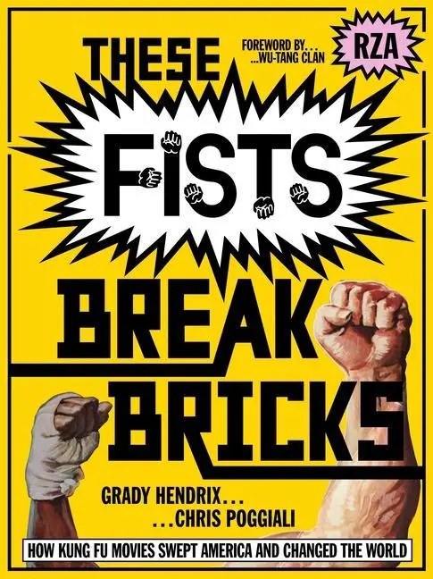 Cover: 9781736891605 | These Fists Break Bricks | Grady Hendrix (u. a.) | Taschenbuch | 2022
