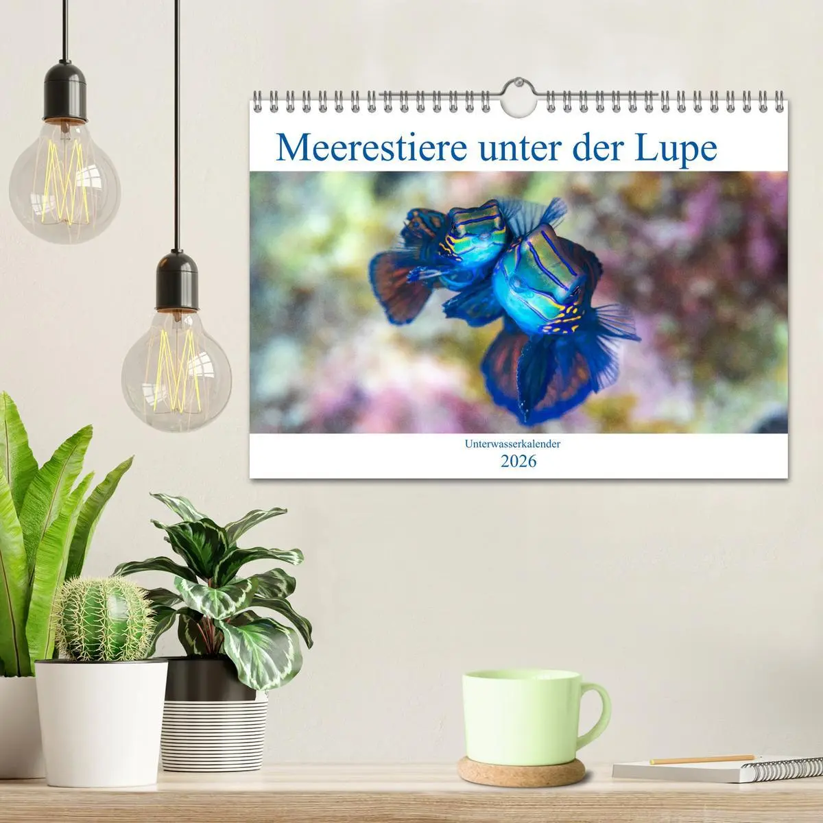Bild: 9783516121605 | Meerestiere unter der Lupe - Unterwasserkalender (Wandkalender 2026...