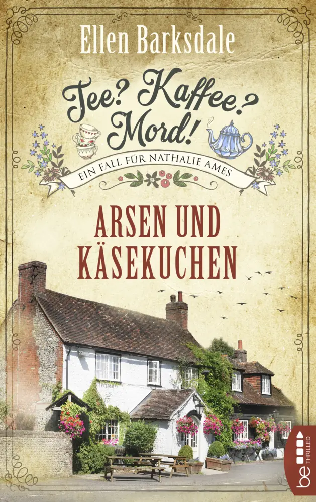 Cover: 9783741301605 | Tee? Kaffee? Mord! Arsen und Käsekuchen | Ellen Barksdale | Buch