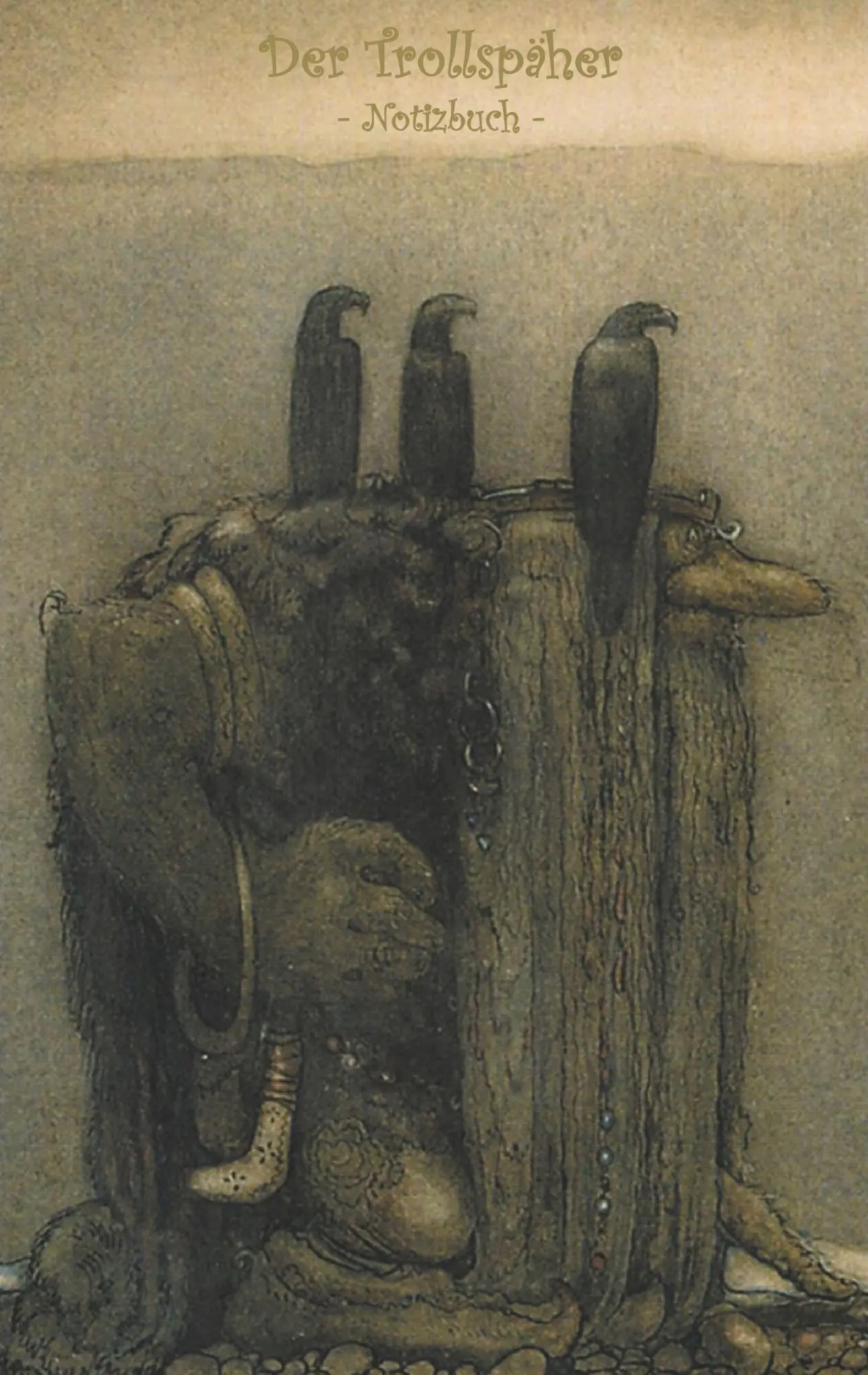 Cover: 9783752811605 | Der Trollspäher - Notizbuch (Trolle und Goblins) | John Bauer (u. a.)