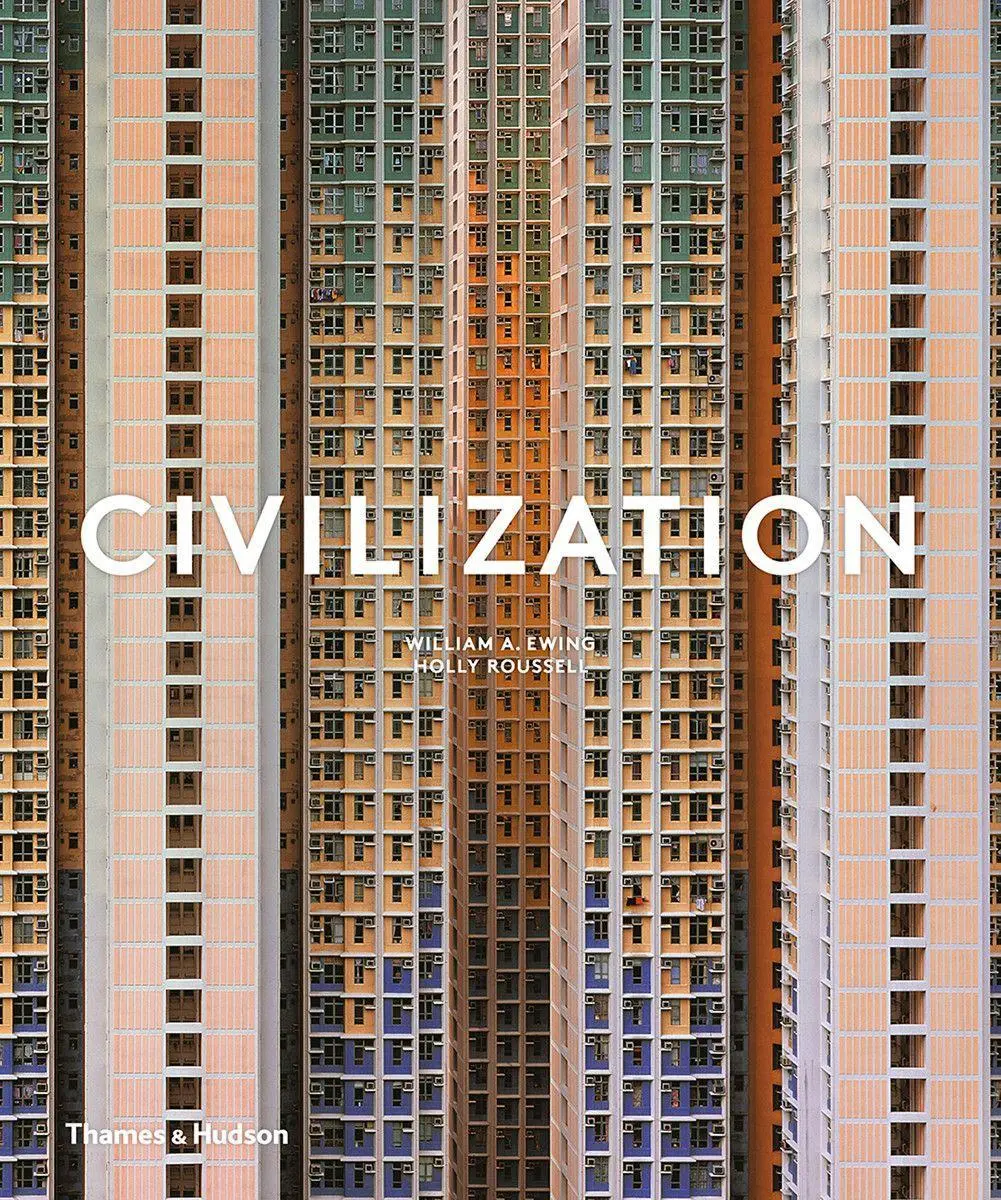 Cover: 9780500021705 | Civilization | The Way We Live Now | Holly Roussell (u. a.) | Buch