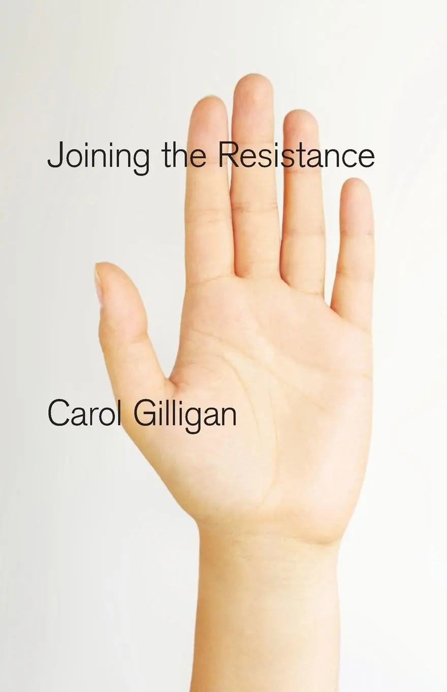 Cover: 9780745651705 | Joining the Resistance | Carol Gilligan | Taschenbuch | 180 S. | 2013