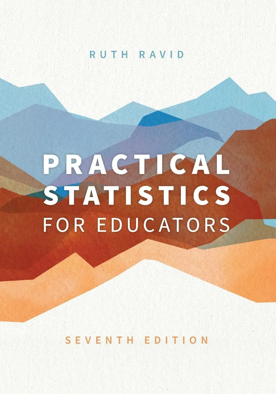 Cover: 9781538191705 | Practical Statistics for Educators | Ruth Ravid | Taschenbuch | 2024