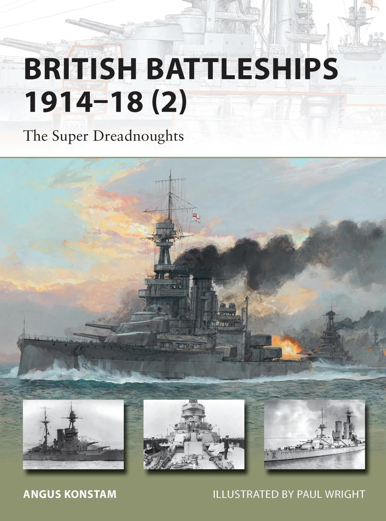 Cover: 9781780961705 | British Battleships 1914-18 (2) | The Super Dreadnoughts | Konstam