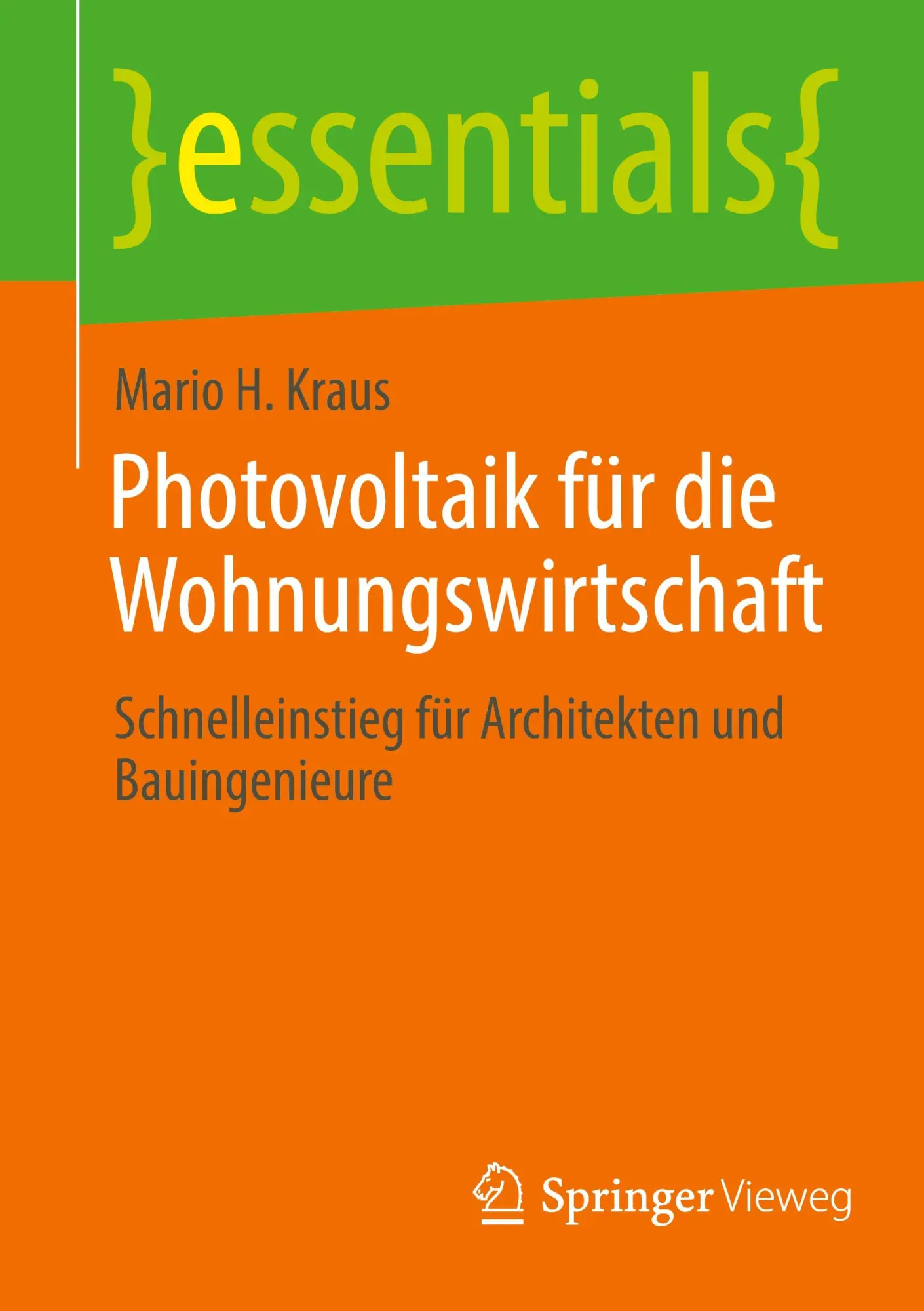 Cover: 9783658471705 | Photovoltaik für die Wohnungswirtschaft | Mario H. Kraus | Taschenbuch