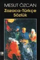 Cover: 9789753431705 | Zazaca - Türkce Sözlük | Mesut Özcan | Taschenbuch | Türkisch | 2000