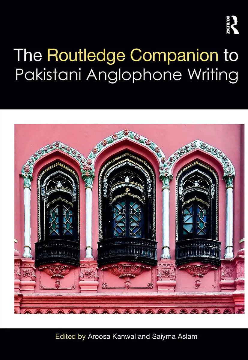 Cover: 9781032401805 | Routledge Companion to Pakistani Anglophone Writing | Kanwal (u. a.)