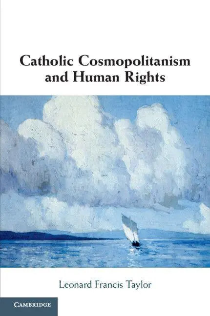 Cover: 9781108731805 | Catholic Cosmopolitanism and Human Rights | Leonard Francis Taylor
