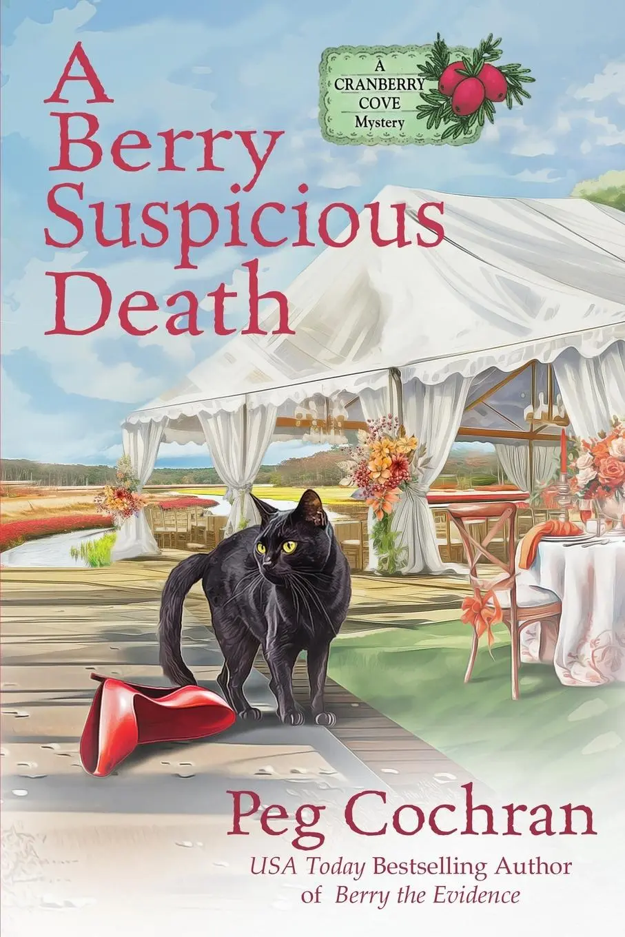 Cover: 9781960511805 | A Berry Suspicious Death | Peg Cochran | Taschenbuch | Englisch | 2024