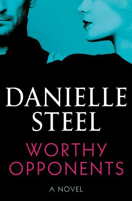 Cover: 9781984821805 | Worthy Opponents | A Novel | Danielle Steel | Buch | Englisch