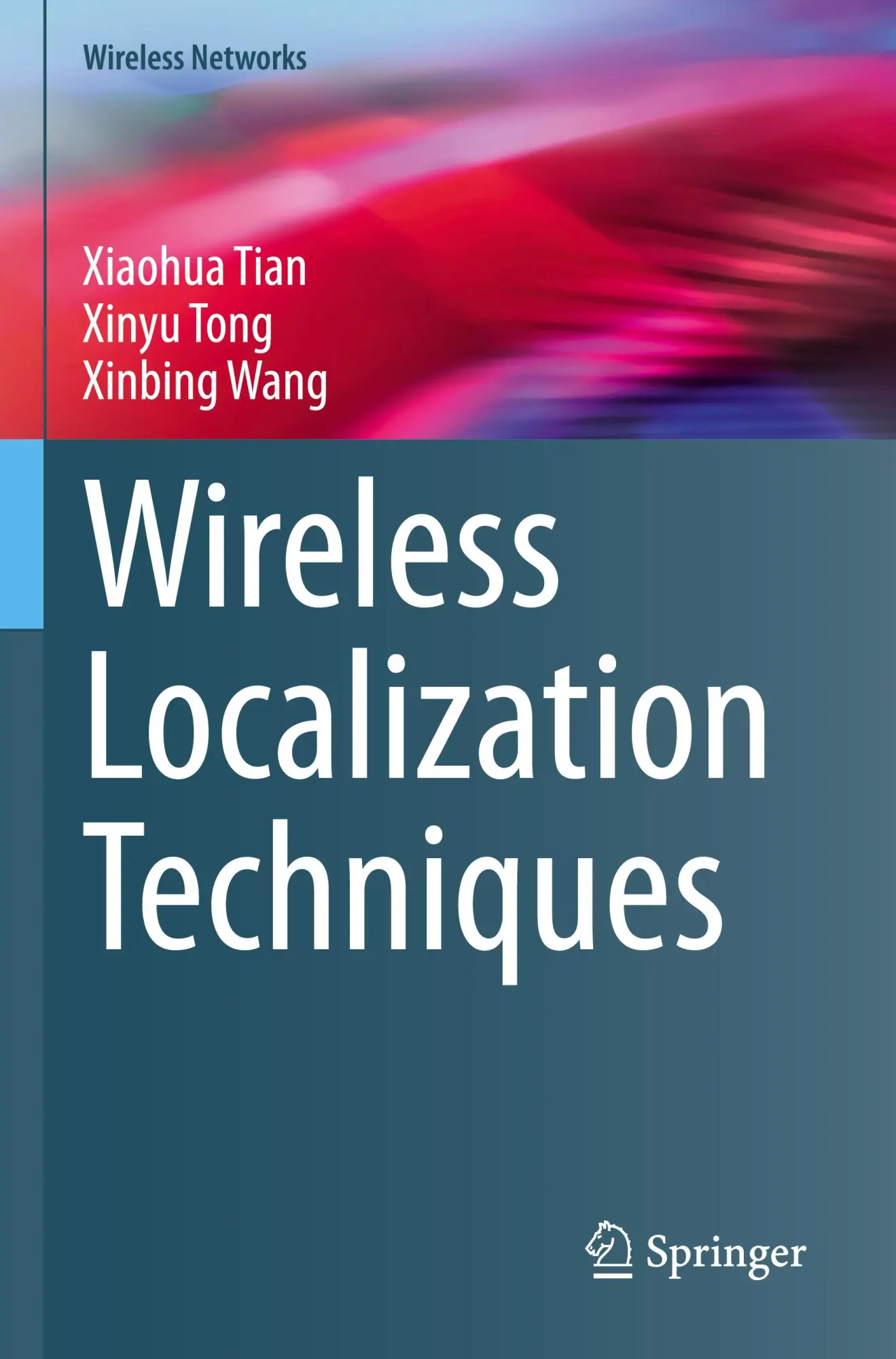 Wireless Localization Techniques (Wireless Networks)