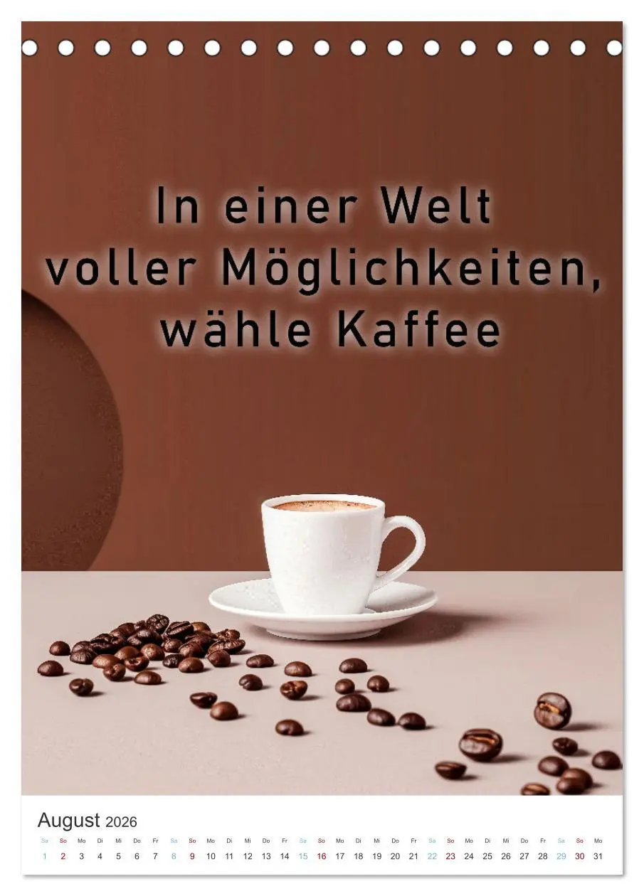 Bild: 9783516271805 | Kaffeegenuss für die Seele (Tischkalender 2026 DIN A5 hoch),...